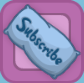 HunieCam Studio Accessory - Subscribe Pillow